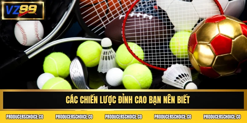 Các chiến lược đỉnh cao bạn nên biết