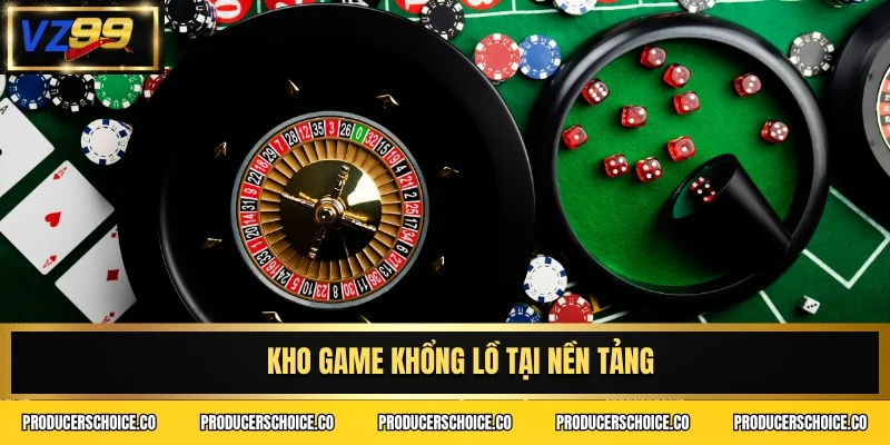 Kho game khổng lồ tại nền tảng